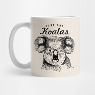 Save The Koalas - Koala Conservation Design Mug